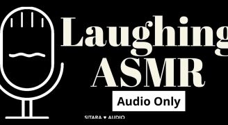 Laughter Asmr ️ No Dialogue, Just Audio, Just Laughter ️